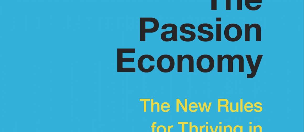 The Passion Economy for Creatives
